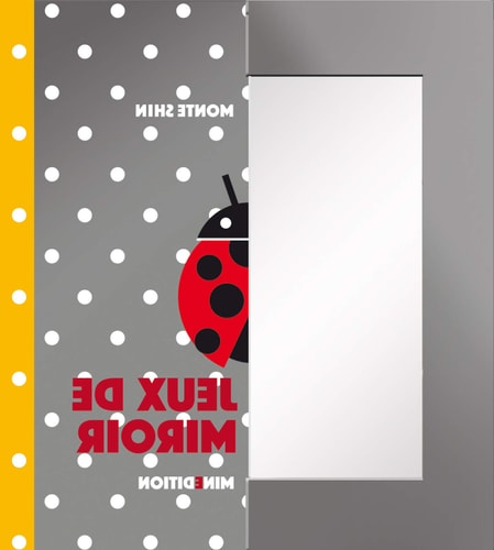 JEUX DE MIROIR QUE SUIS-JE?, de Monte Shin | portada del libro