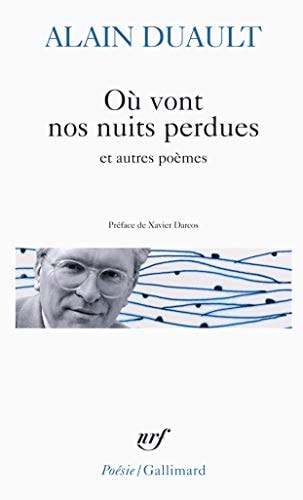 OU VONT NOS NUITS PERDUES ET AUTRES POEMES, de Alain Duault | portada del libro