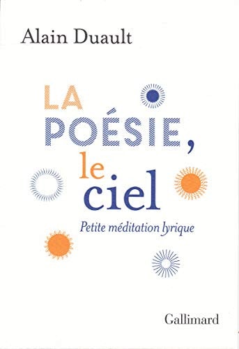 LA POESIE LE CIEL, de Alain Duault | portada del libro