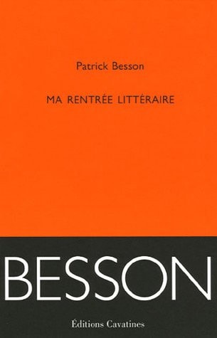 MA RENTREE LITTERAIRE, de besson patrick | portada del libro
