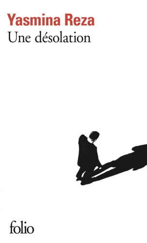 UNE DESOLATION, de Yasmina Reza | portada del libro