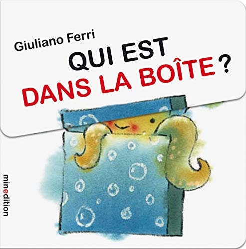 QUI EST DANS LA BOITE?, de Giuliano Ferri | portada del libro