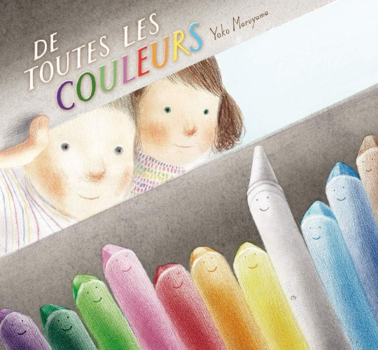 DE TOUTES LES COULEURS, de Yoko Maruyama | portada del libro