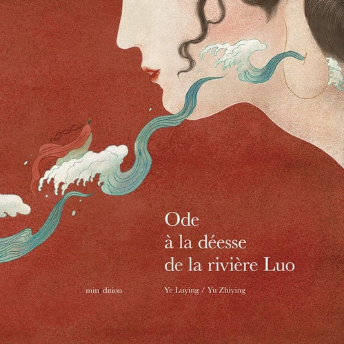 ODE A LA DEESSE DE LA RIVIERE LUO, de Zhi ying Yu | portada del libro