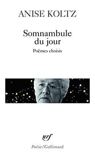 Somnambule du jour, de Anise Koltz | portada del libro