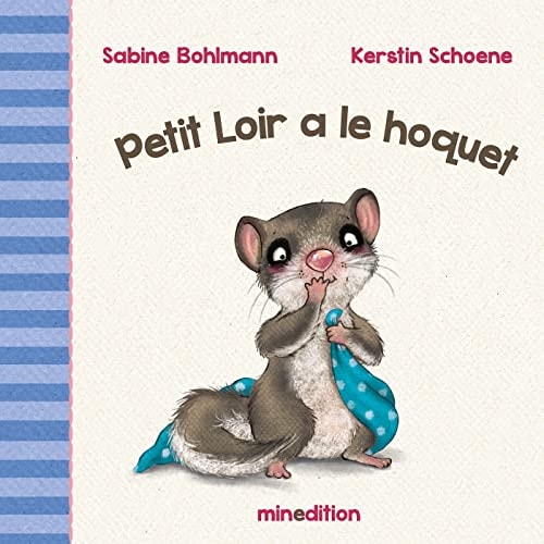 PETIT LOIR A LE HOQUET, de Sabine Bohlmann | portada del libro