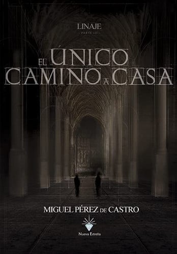 UNICO CAMINO A CASA, EL, de PEREZ DE CASTRO | portada del libro