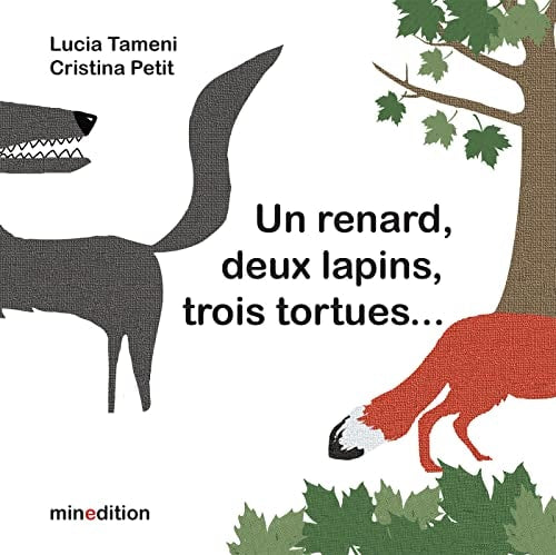 UN RENARD DEUX LAPINS TROIS TORTUES, de Lucia Tameni | portada del libro