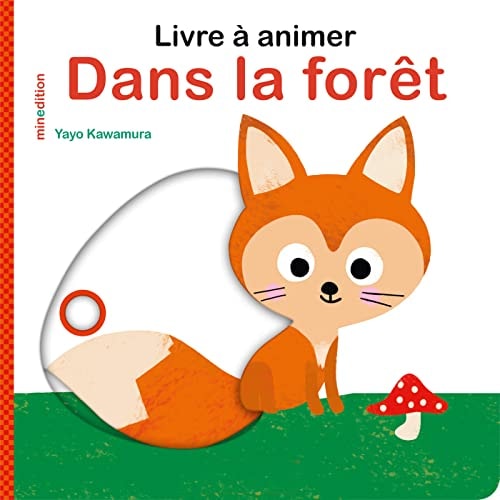 LIVRE A ANIMER DANS LA FORET, de KAWAMURA YAYO | portada del libro