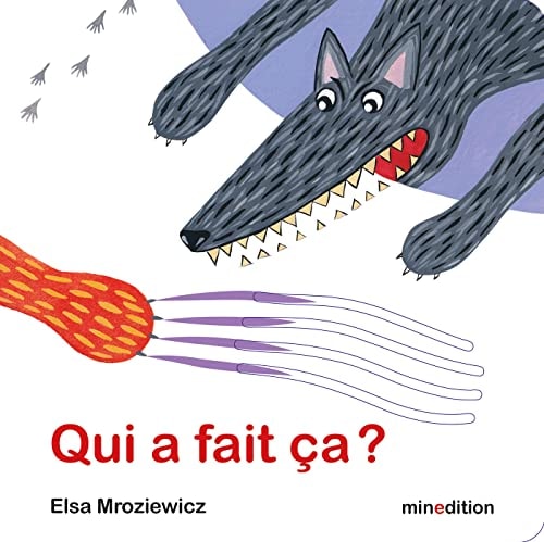 QUI A FAIT CA ?, de Elsa Mroziewicz | portada del libro