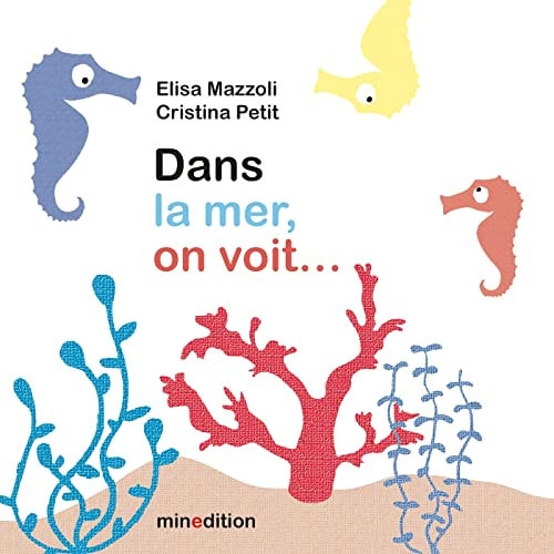 DANS LA MER ON VOIT, de Elisa*Petit Mazzoli (Cristina) | portada del libro