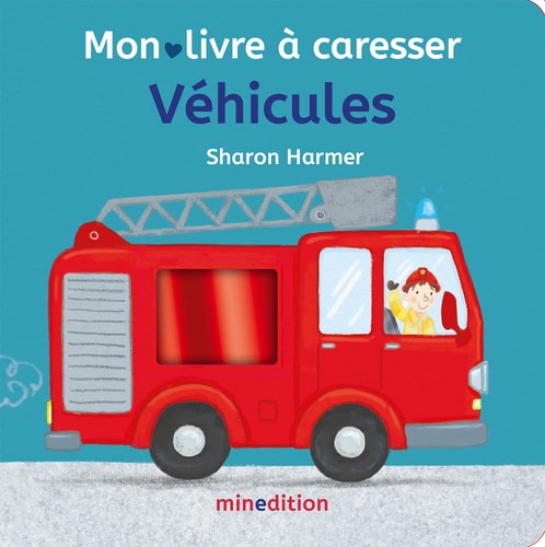 VEHICULES MON LIVRE A CARESSER, de Harmer sharon | portada del libro