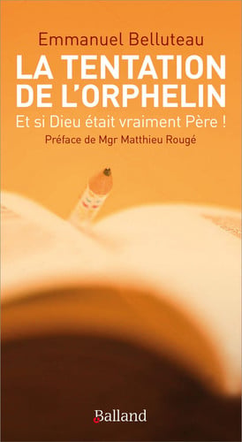 LA TENTATION DE L'ORPHELIN, de BELLUTEAU EMMAN | portada del libro