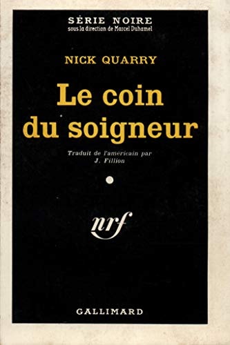 LE COIN DU SOIGNEUR, de Nick Quarry | portada del libro