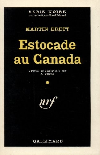 ESTOCADE AU CANADA, de Martin Brett | portada del libro