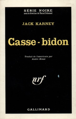CASSE-BIDON, de Jack Karney | portada del libro