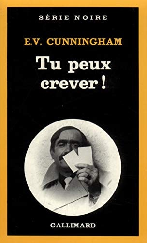 TU PEUX CREVER, de E. V. Cunningham | portada del libro