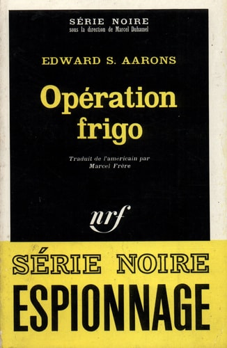 OPERATION FRIGO, de Edward Sidney Aarons | portada del libro