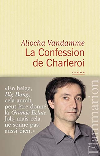 A CONFESSION DE CHARLEROI, de VANDAMME ALIOCHA | portada del libro