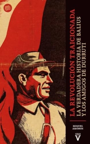 LA REVOLUCION TRAICIONADA, de AMOROS PEIDRO | portada del libro