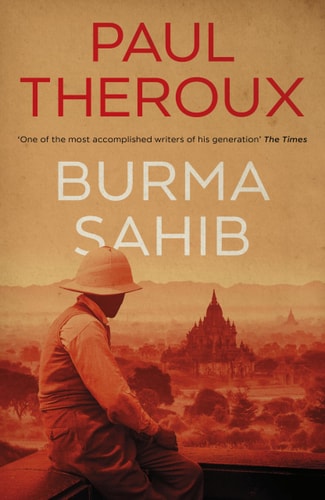 BURMA SAHIB, de Paul Theroux | portada del libro