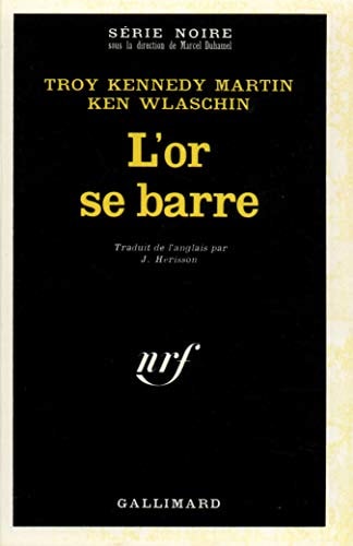 L'OR SE BARRE, de Wlaschin/Martin | portada del libro