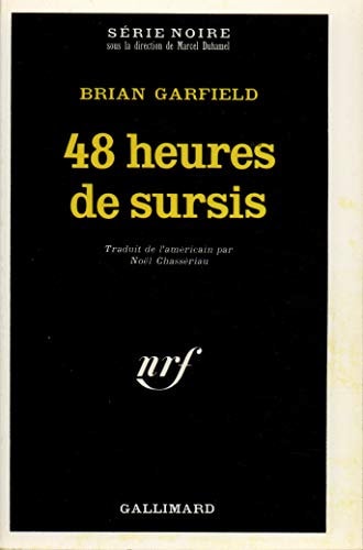 48 HEURES DE SURSIS, de B Garfield | portada del libro