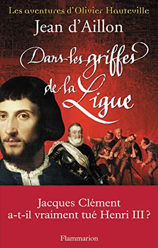 ANS LES GRIFFES DE LA LIGUE, de AILLON JEAN D' | portada del libro