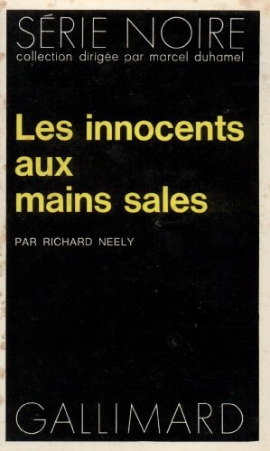 LES INNOCENTS AUX MAINS SALES, de Richard Neely | portada del libro