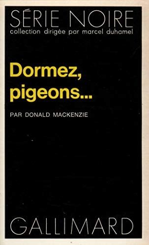 DORMEZ PIGEONS..., de D. MacKenzie | portada del libro