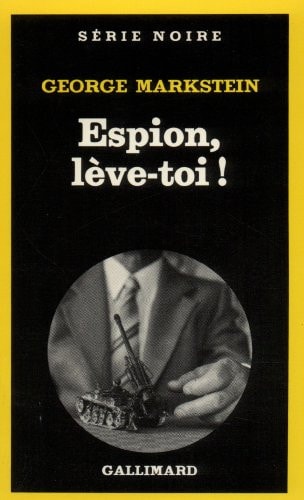 ESPION LEVE-TOI, de George Markstein | portada del libro