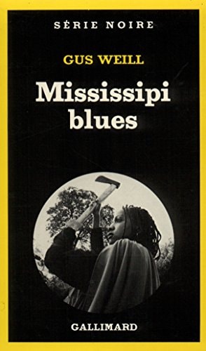 MISSISSIPI BLUES, de Gus Weill | portada del libro
