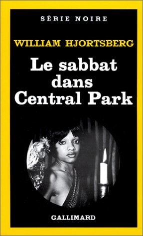 LE SABBAT DANS CENTRAL PARK, de William Hjortsberg | portada del libro
