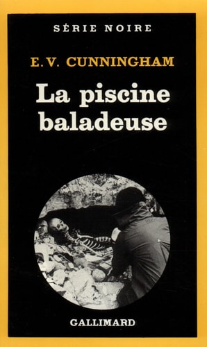 LA PISCINE BALADEUSE, de E. V. Cunningham | portada del libro