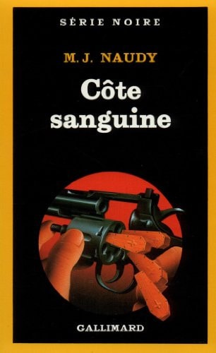 COTE SANGUINE, de M. J. Naudy | portada del libro