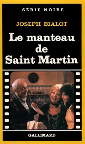 LE MANTEAU DE SAINT MARTIN, de Joseph Bialot | portada del libro