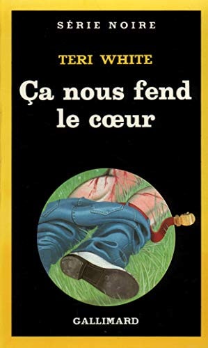 CA NOUS FEND LE COEUR, de Teri White | portada del libro