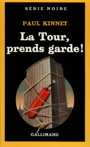 LA TOUR PRENDS GARDE, de Paul Kinnet | portada del libro