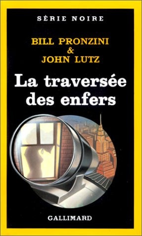 LA TRAVERSEE DES ENFERS, de Bill Pronzini | portada del libro