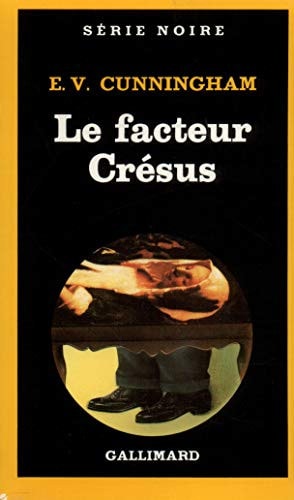 LE FACTEUR CRESUS, de E. V. Cunningham | portada del libro