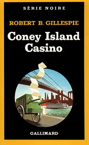 CONEY ISLAND CASINO, de R. B. Gillespie | portada del libro