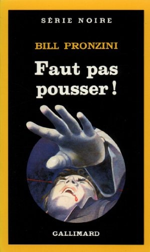 FAUT PAS POUSSER, de Bill Pronzini | portada del libro