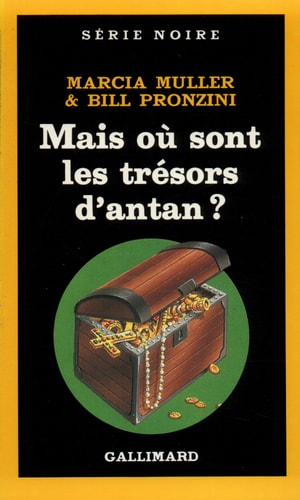 MAIS OU SONT LES TRESORS D'ANTAN ?, de Muller/Pronzini | portada del libro