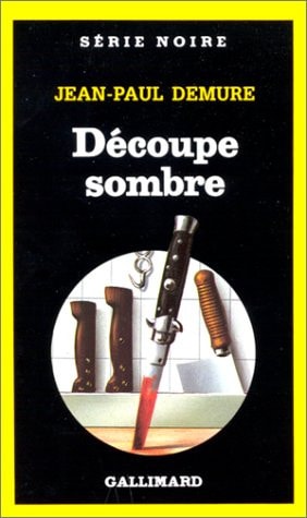 DECOUPE SOMBRE, de Jean-Paul Demure | portada del libro