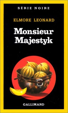 MONSIEUR MAJESTYK, de Elmore Leonard | portada del libro