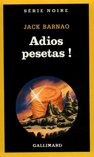 ADIOS PESETAS, de Jack Barnao | portada del libro
