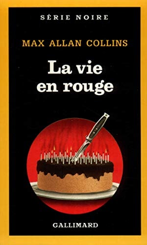 LA VIE EN ROUGE, de Max Allan Collins | portada del libro