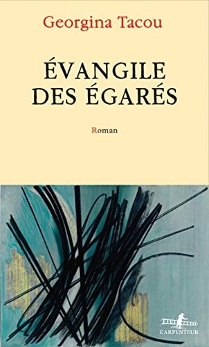 EVANGILE DES EGARES, de Georgina Tacou | portada del libro