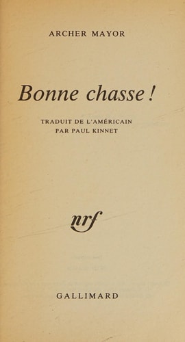 BONNE CHASSE, de Archer Mayor | portada del libro
