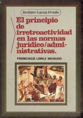 EL PRINCIPIO DE IRRETROACTIVIDAD EN, de SIN AUTOR | portada del libro